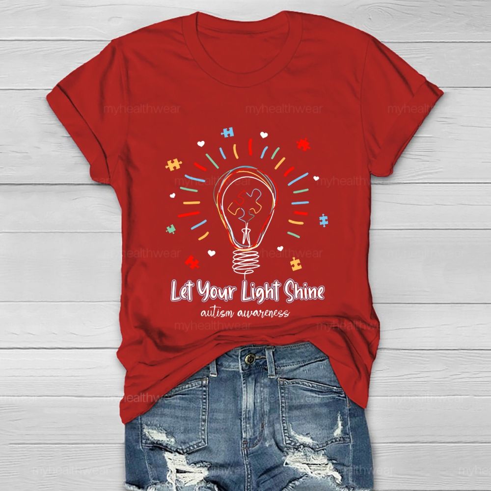 Let Your Light Shine  Autism Awareness Shape  Healthwear T-shirt
