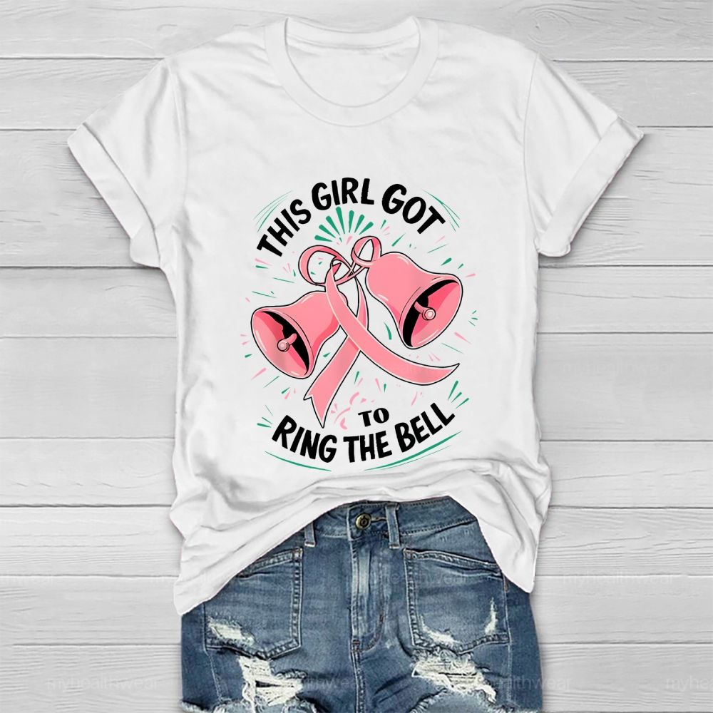 This Girl Got To Ring The Bell   Healthwear T-shirt