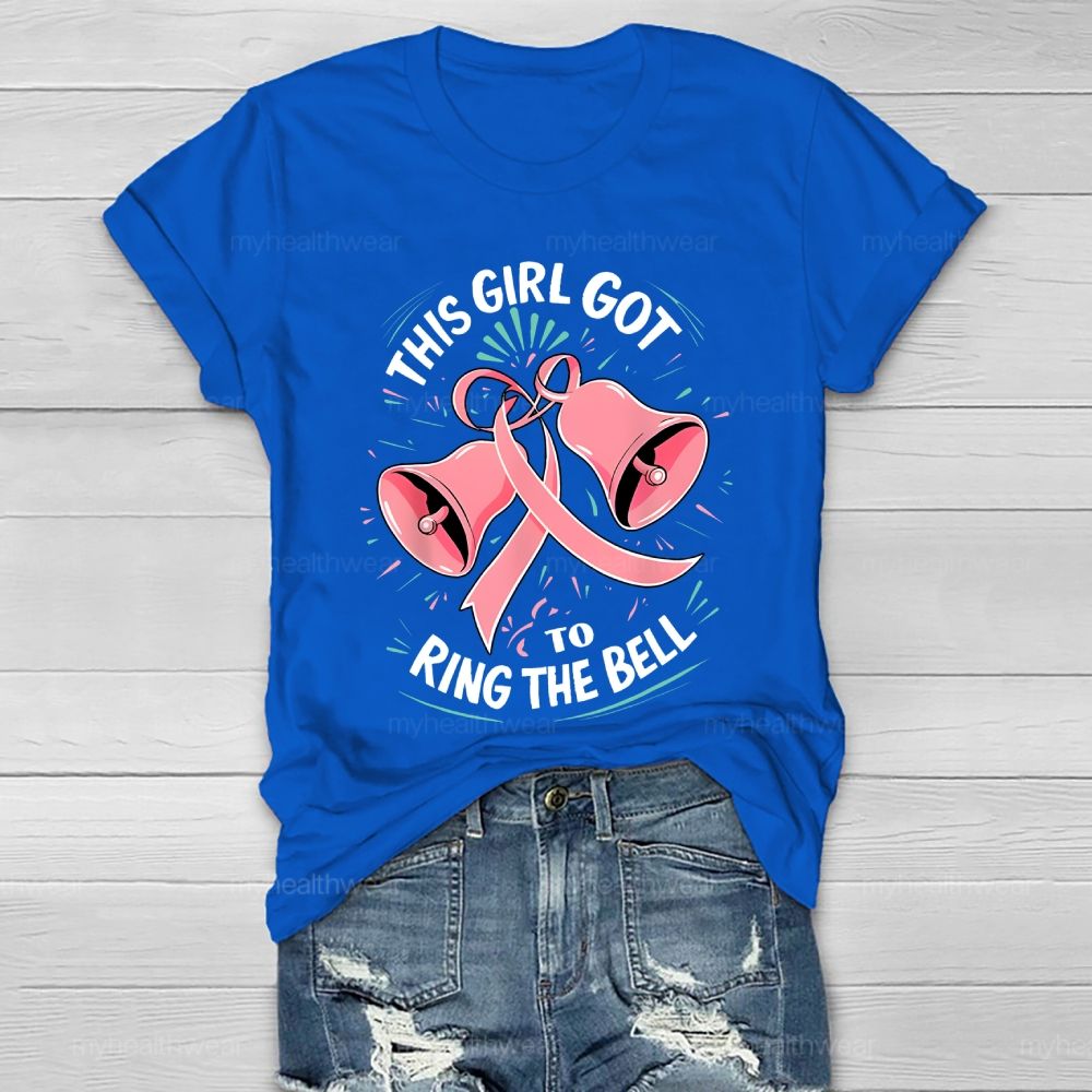 This Girl Got To Ring The Bell   Healthwear T-shirt