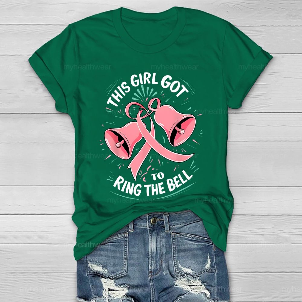 This Girl Got To Ring The Bell   Healthwear T-shirt