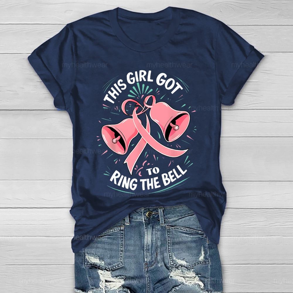 This Girl Got To Ring The Bell   Healthwear T-shirt