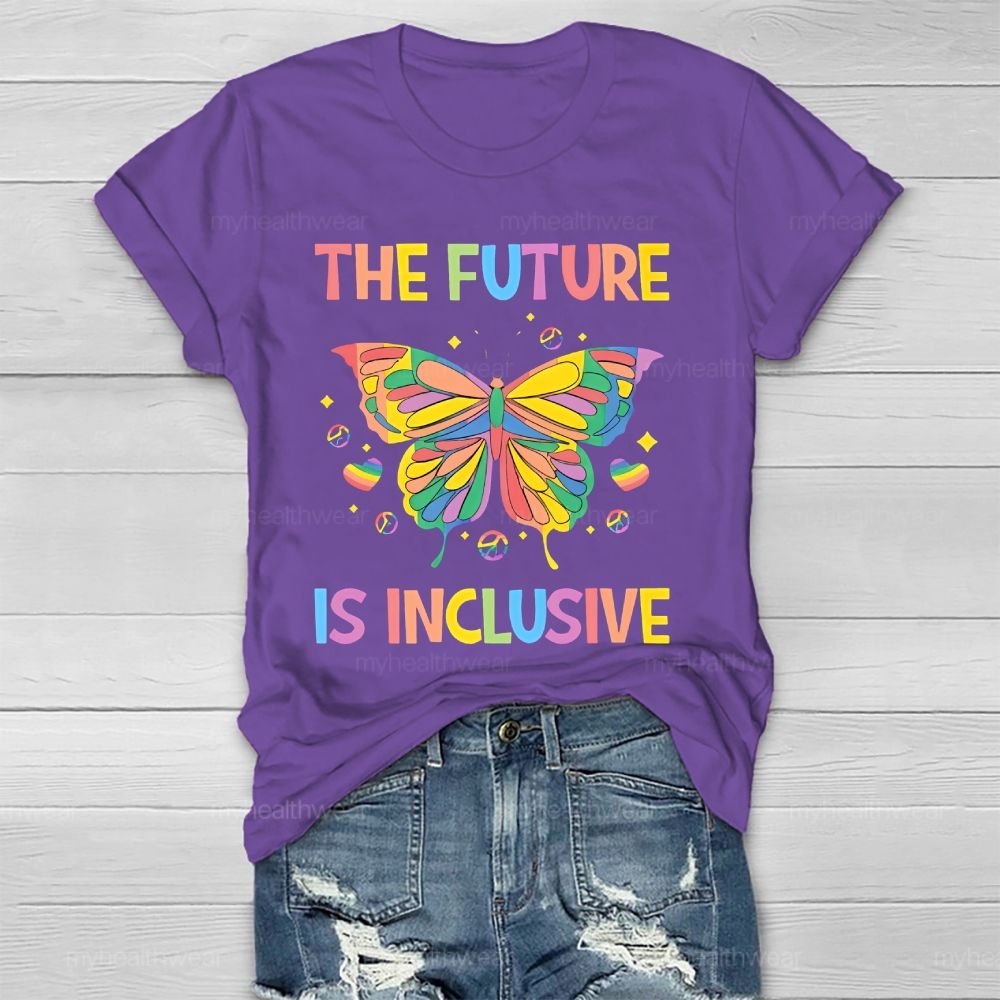 The Future Is Inclusive Colorful Letters  Healthwear T-shirt