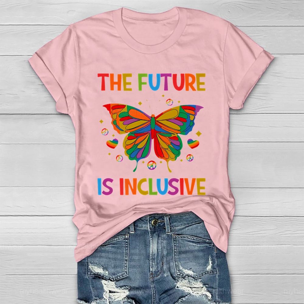 The Future Is Inclusive Colorful Letters  Healthwear T-shirt