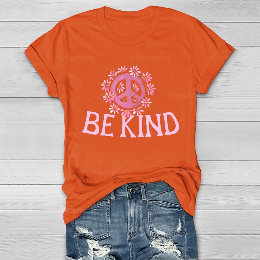 Be Kind Flowers Symbols  Healthwear T-shirt