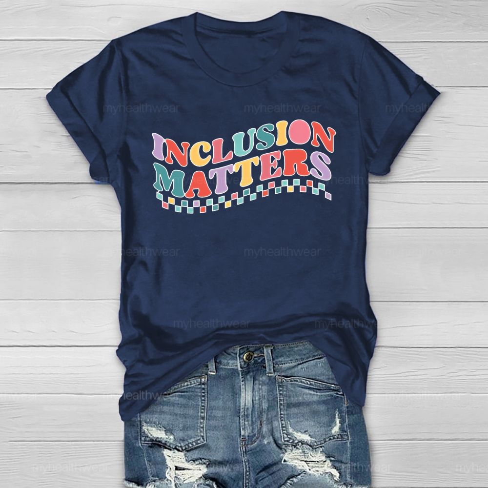 Inclusion Matters Colorful Checkered Letters  Healthwear T-shirt