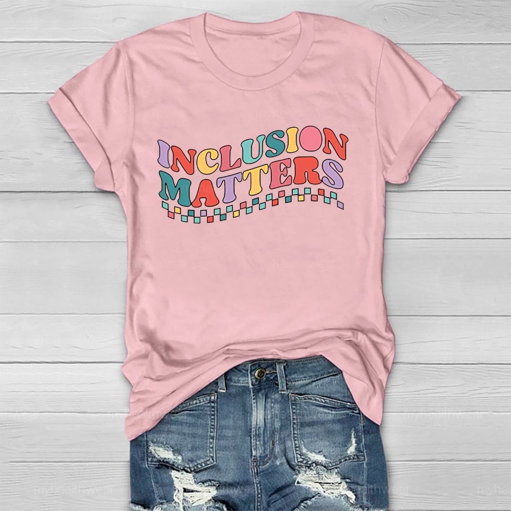 Inclusion Matters Colorful Checkered Letters  Healthwear T-shirt