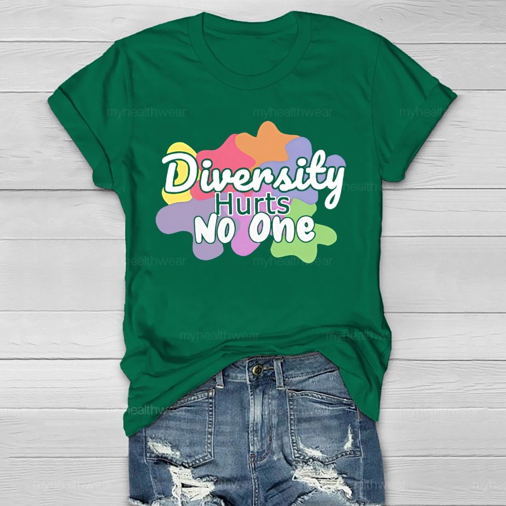 Diversity Hurts No One   Healthwear T-shirt