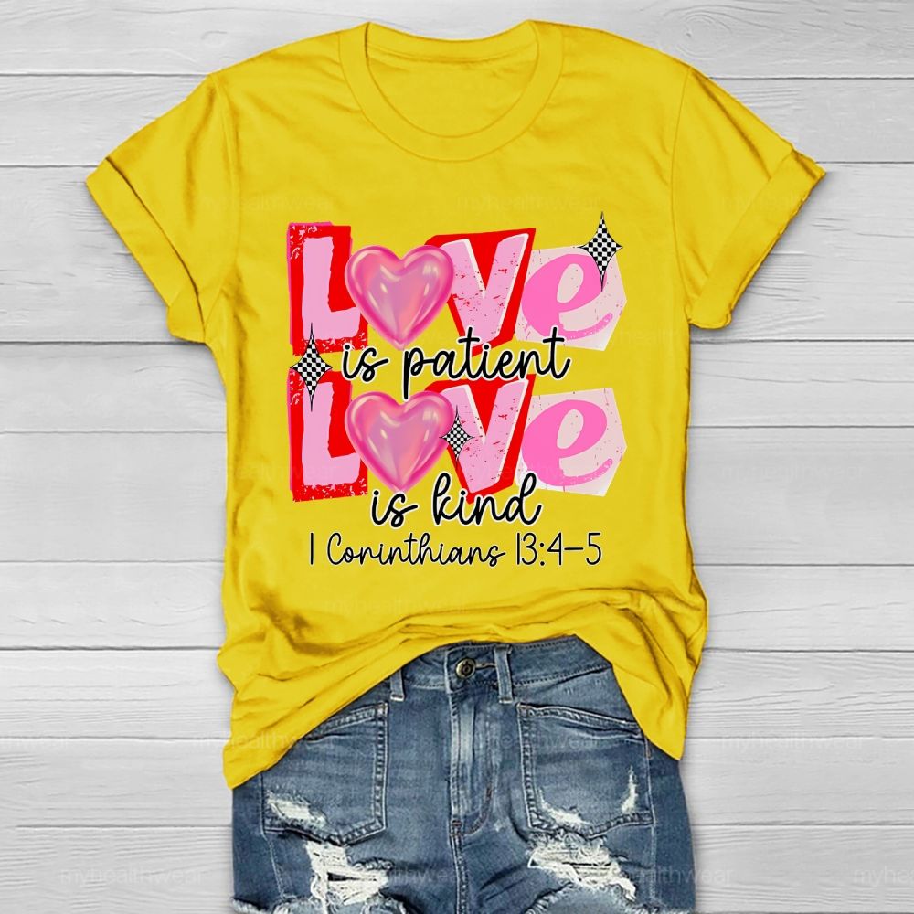 Love Is Patient Love Is Kind  Healthwear T-shirt
