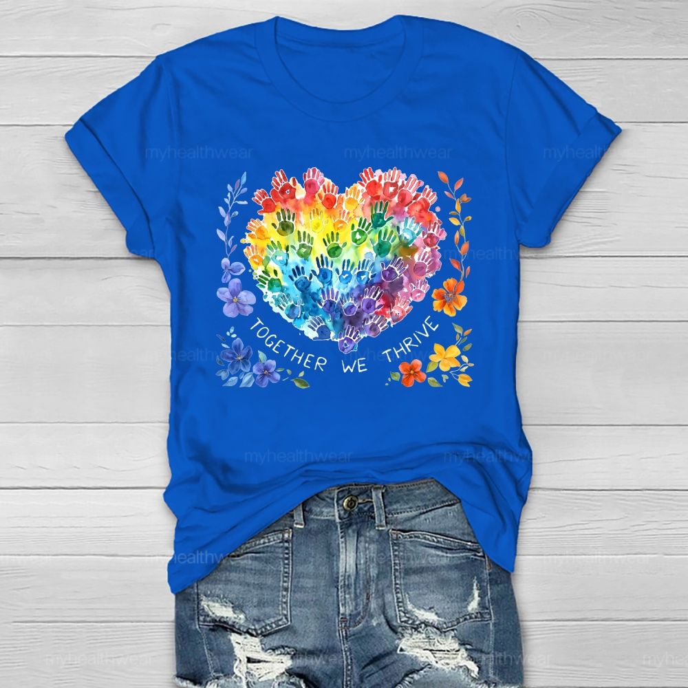 Together We Thrive  Healthwear T-shirt