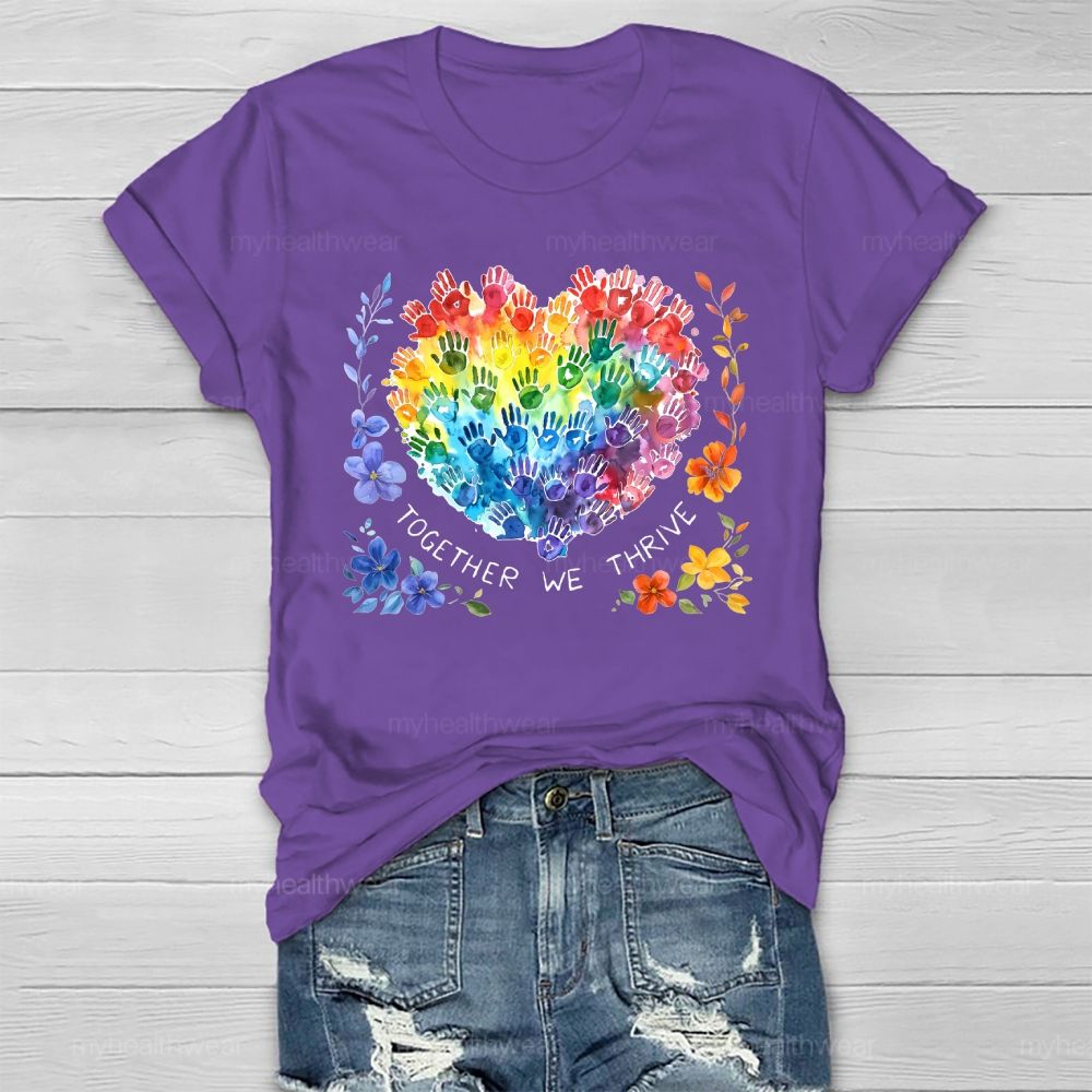 Together We Thrive  Healthwear T-shirt