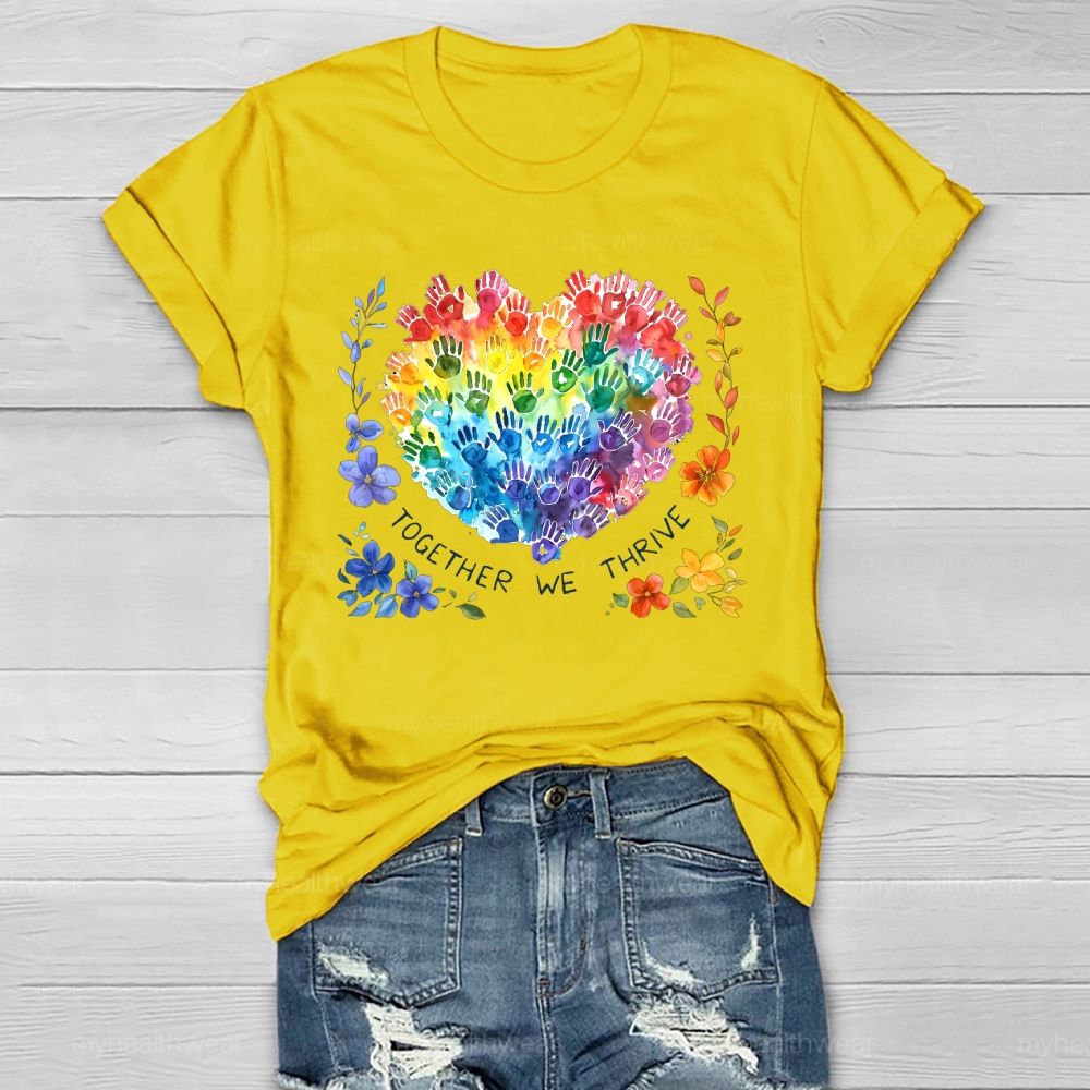Together We Thrive  Healthwear T-shirt
