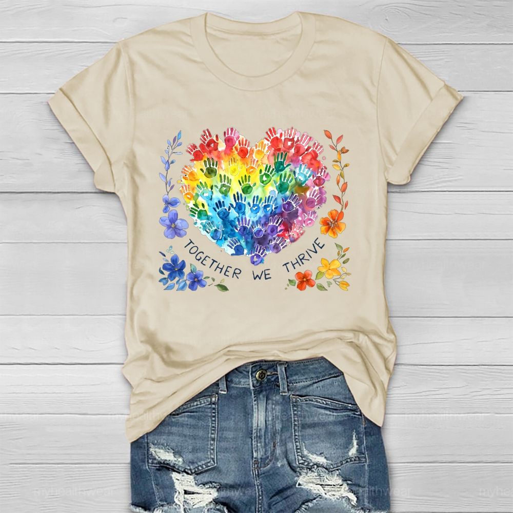 Together We Thrive  Healthwear T-shirt