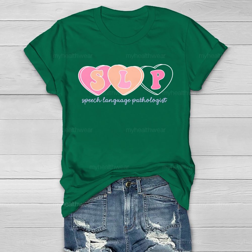 SLP  Speech Language Pathologist Heart Shape  Healthwear T-shirt