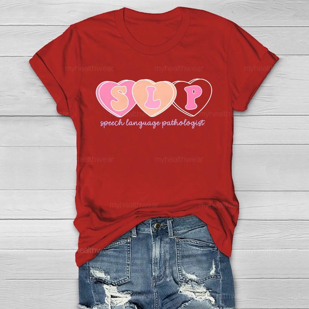 SLP  Speech Language Pathologist Heart Shape  Healthwear T-shirt