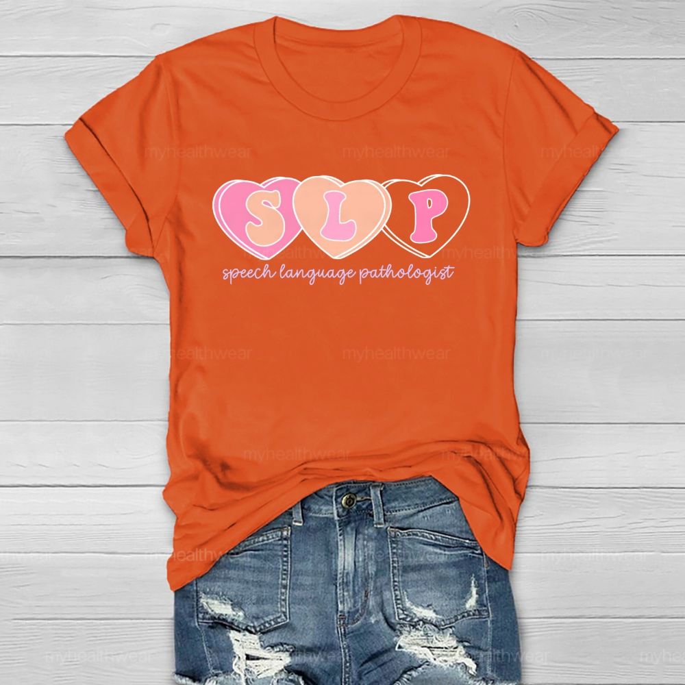 SLP  Speech Language Pathologist Heart Shape  Healthwear T-shirt