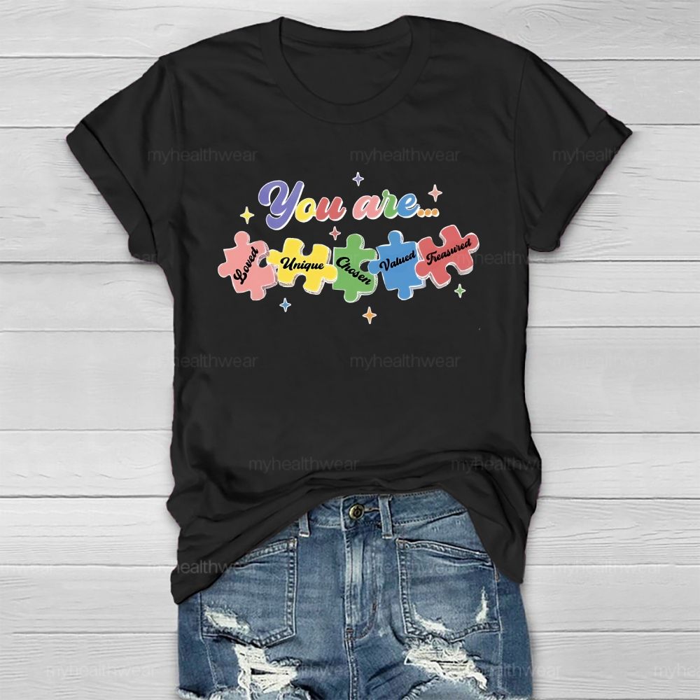 You Are Loved Unique Chosen  Healthwear T-shirt