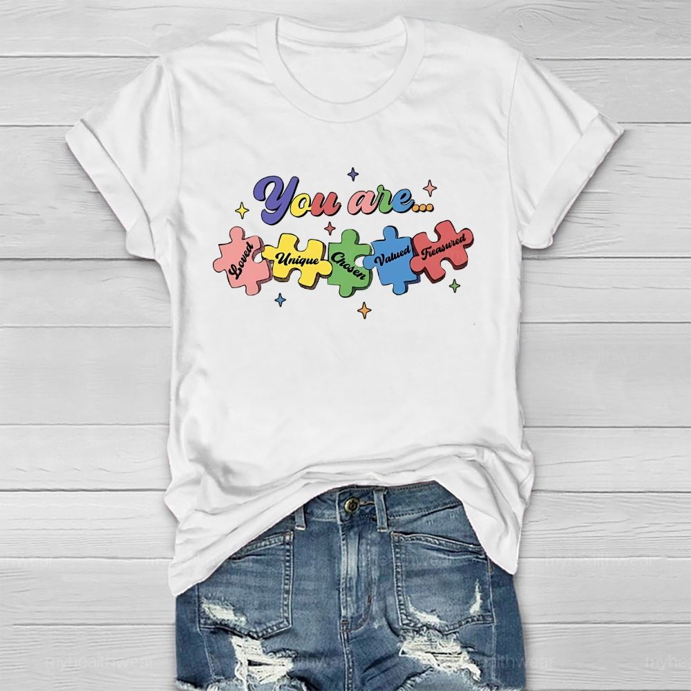 You Are Loved Unique Chosen  Healthwear T-shirt