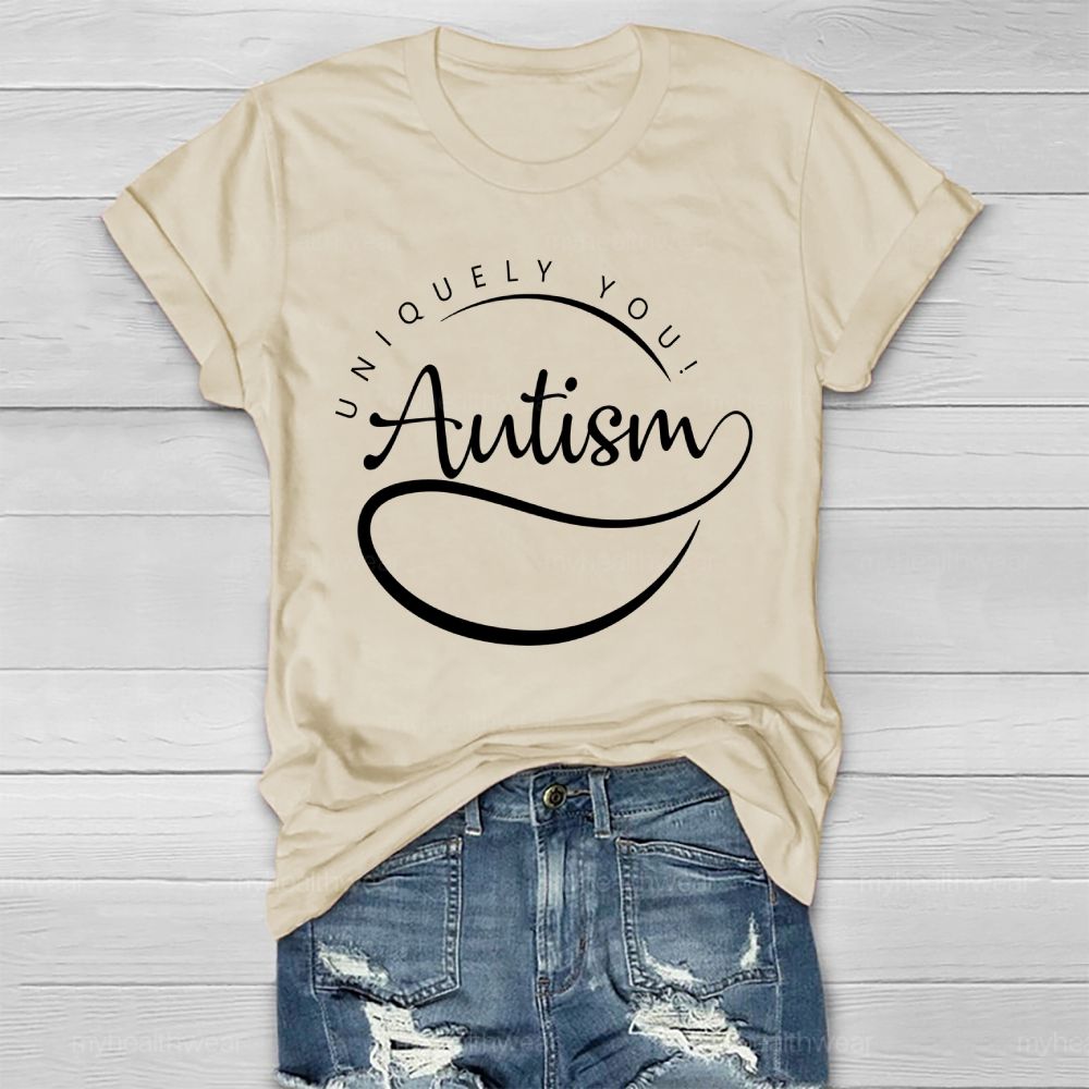 Uniquely You  Autism   Healthwear T-shirt