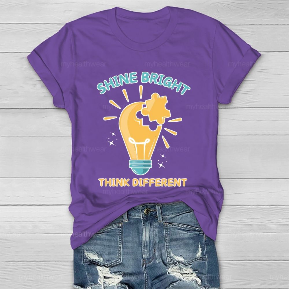 Shine Bright Think Different  Healthwear T-shirt