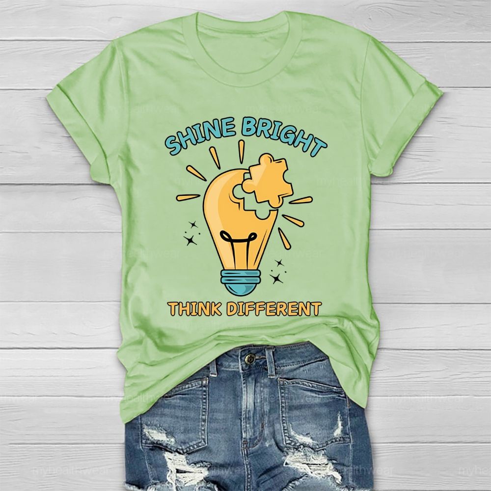 Shine Bright Think Different  Healthwear T-shirt