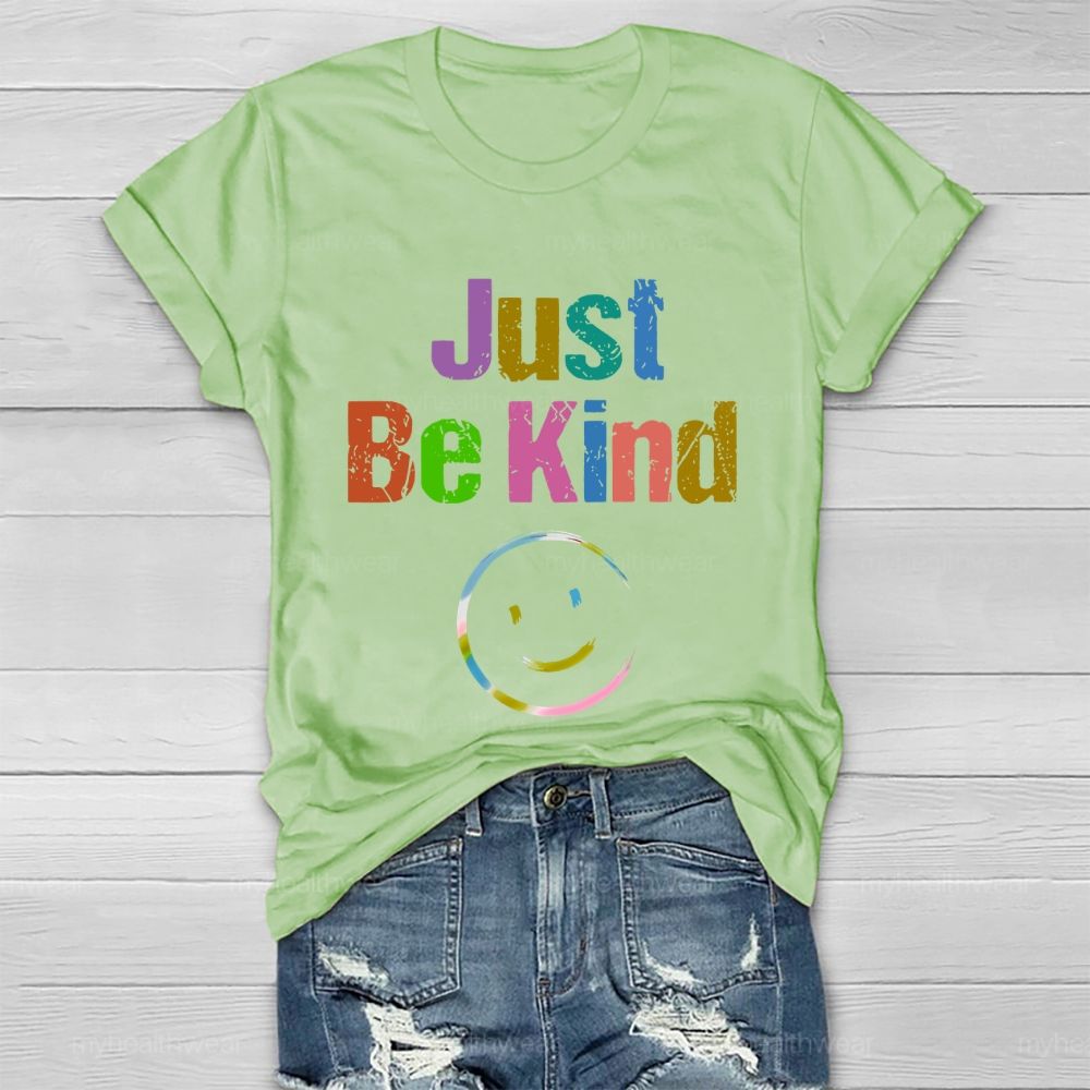 Just Be Kind Smiling Face  Healthwear T-shirt