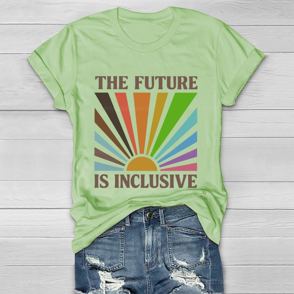 The Future Is Inclusive Colorful Graphics  Healthwear T-shirt