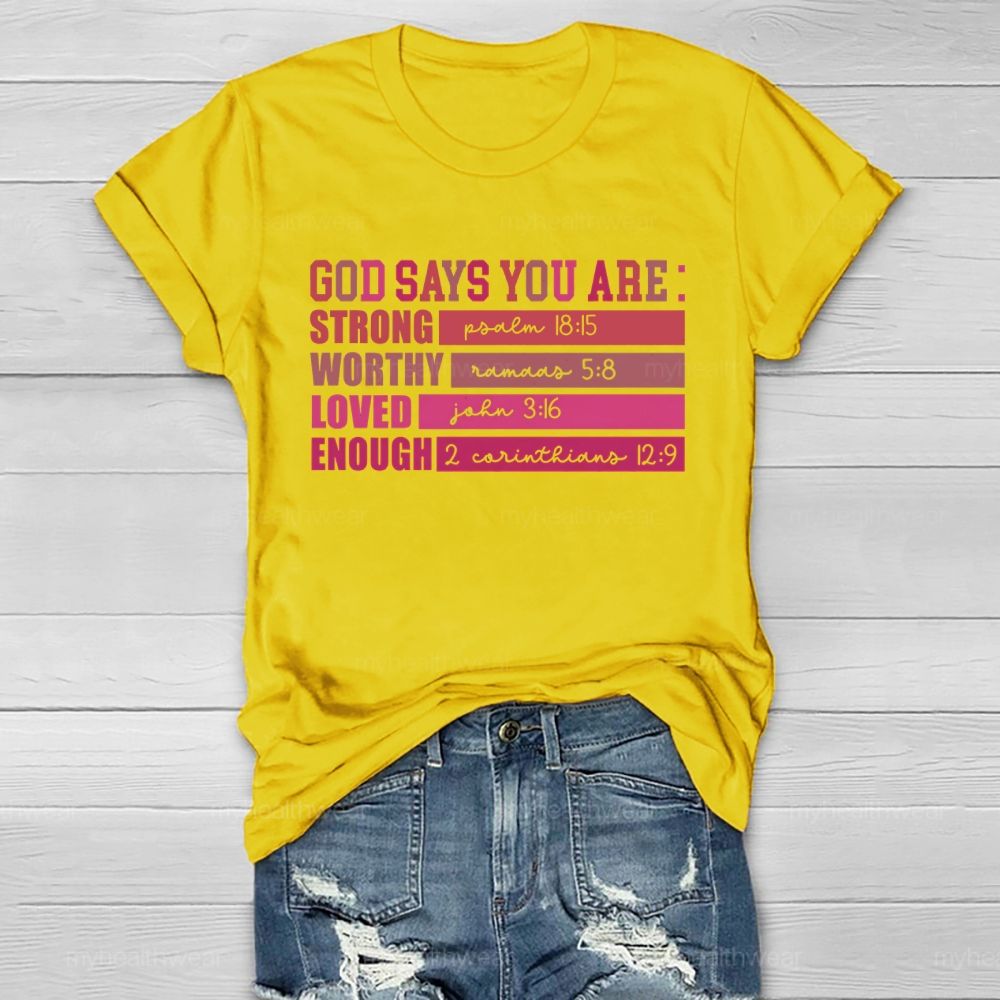 God Says You Are Strong  Healthwear T-shirt