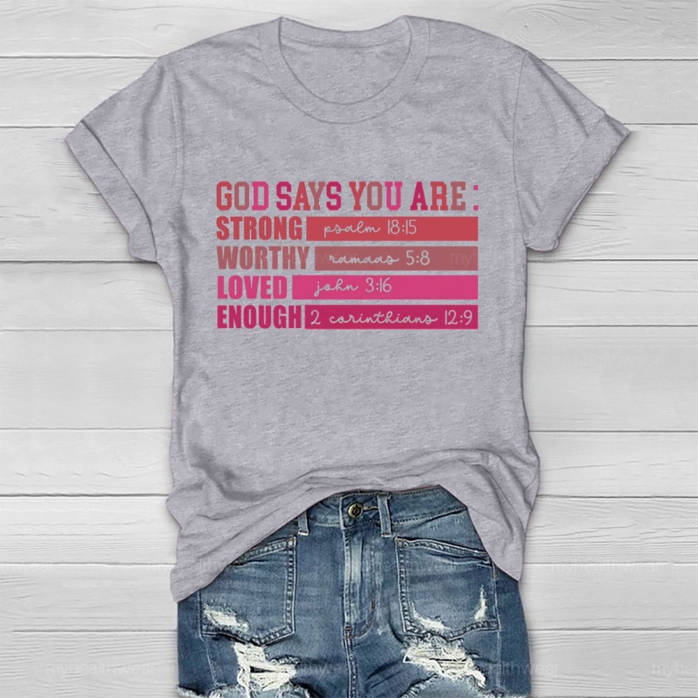 God Says You Are Strong  Healthwear T-shirt