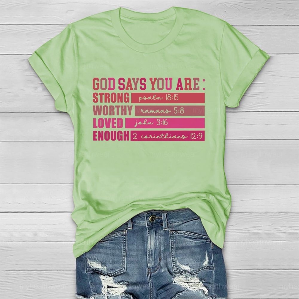 God Says You Are Strong  Healthwear T-shirt