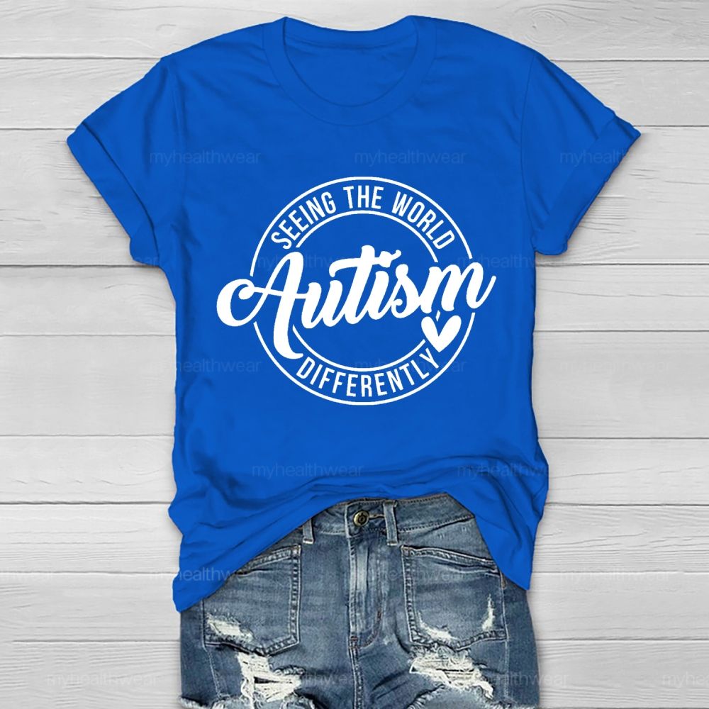 Seeing The World Autism Differently  Healthwear T-shirt