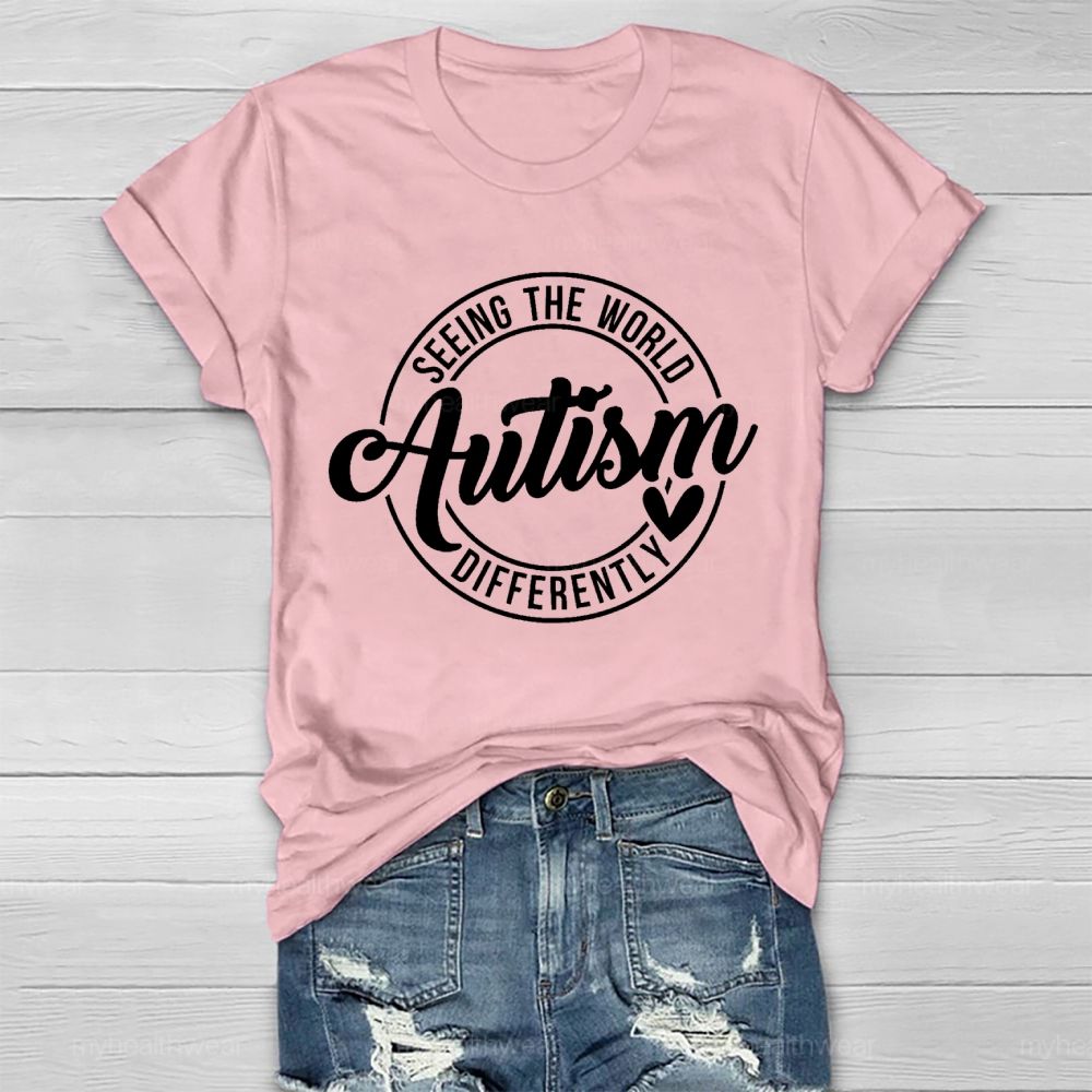 Seeing The World Autism Differently  Healthwear T-shirt