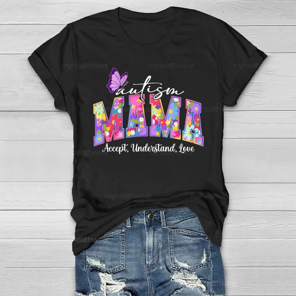 Autism Mama   Accept  Understand  Love   Healthwear T-shirt