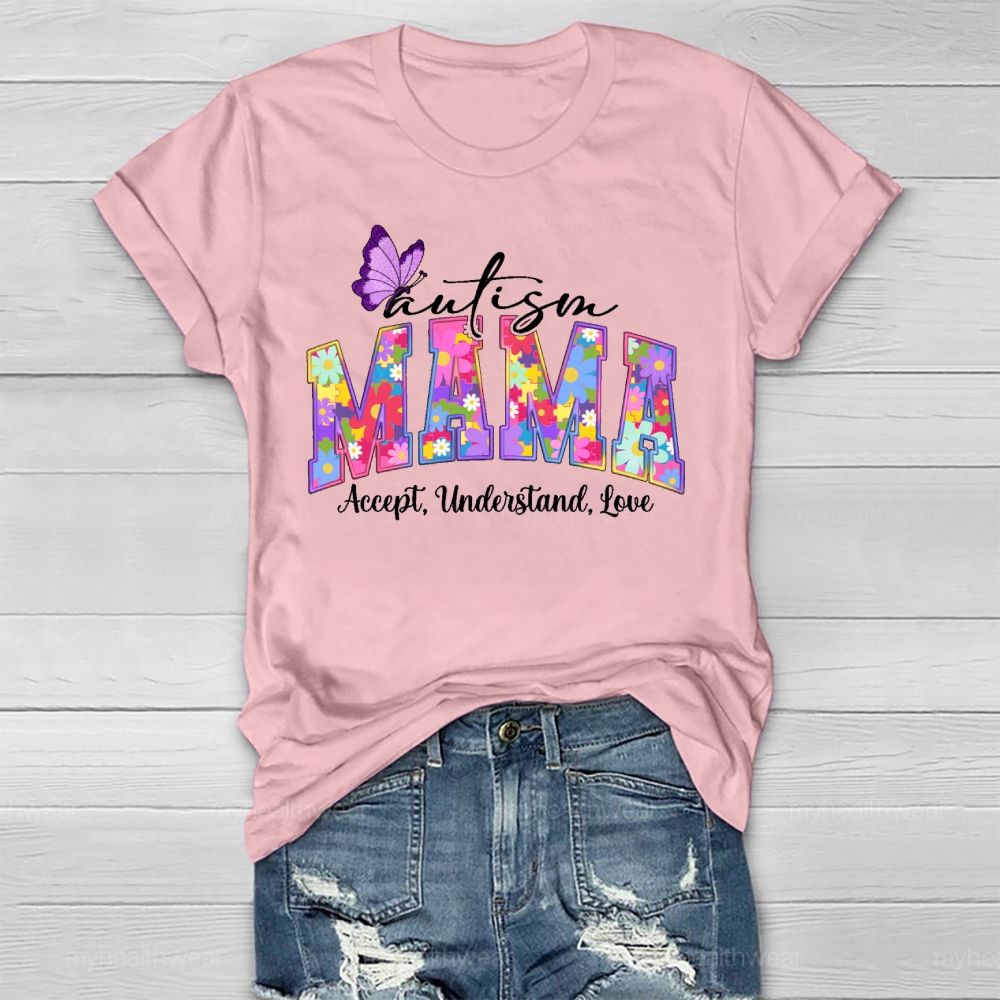 Autism Mama   Accept  Understand  Love   Healthwear T-shirt