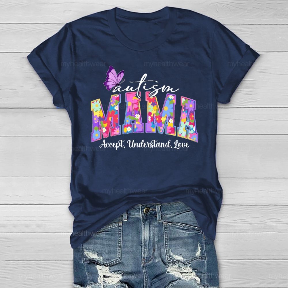 Autism Mama   Accept  Understand  Love   Healthwear T-shirt