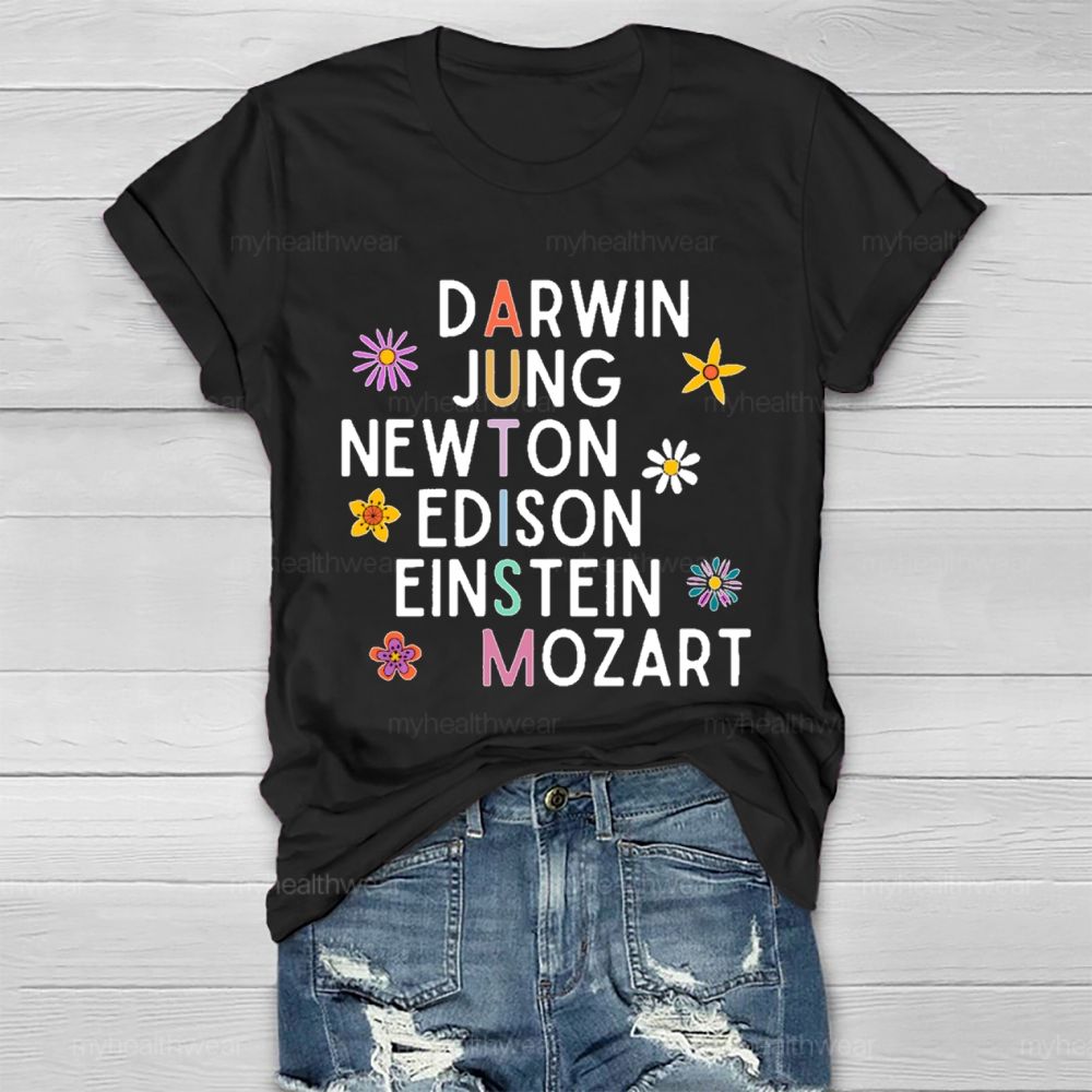 Darwin Jung Newton Edison Einstein Mozart  Flowers  Healthwear T-shirt