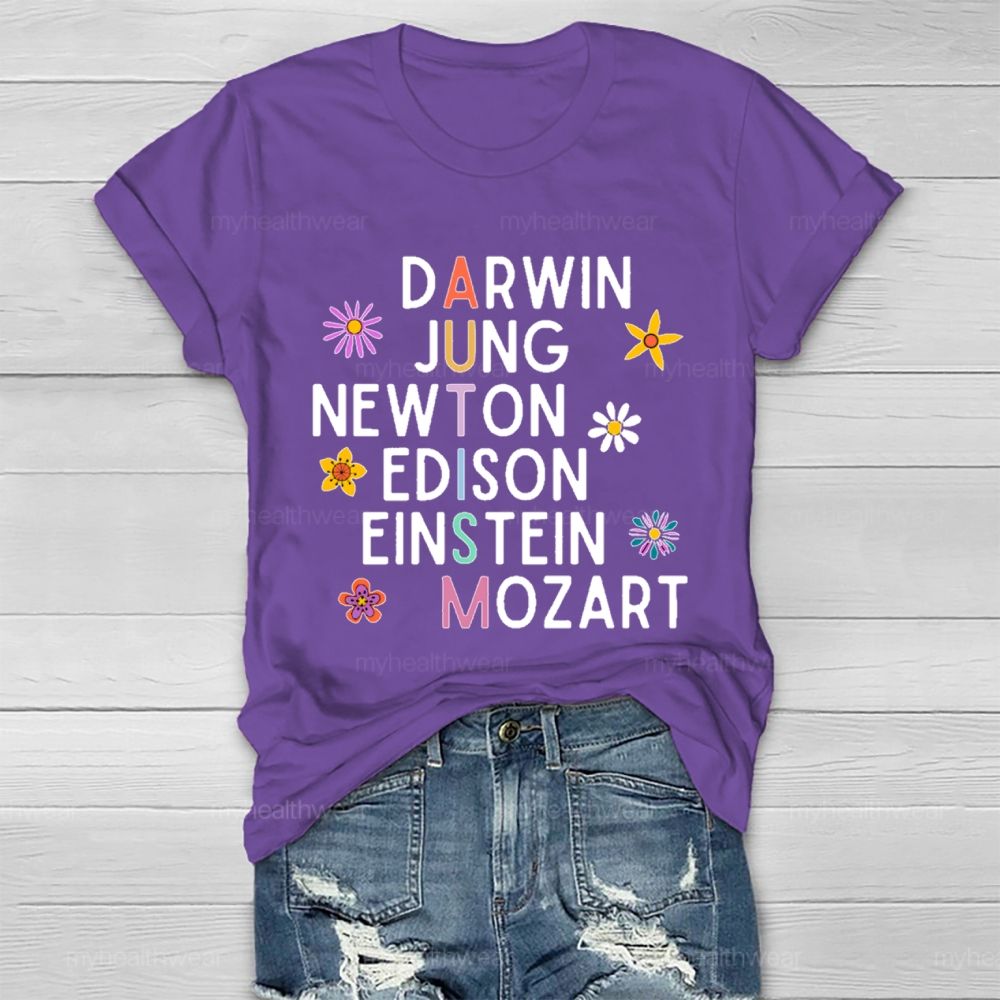 Darwin Jung Newton Edison Einstein Mozart  Flowers  Healthwear T-shirt