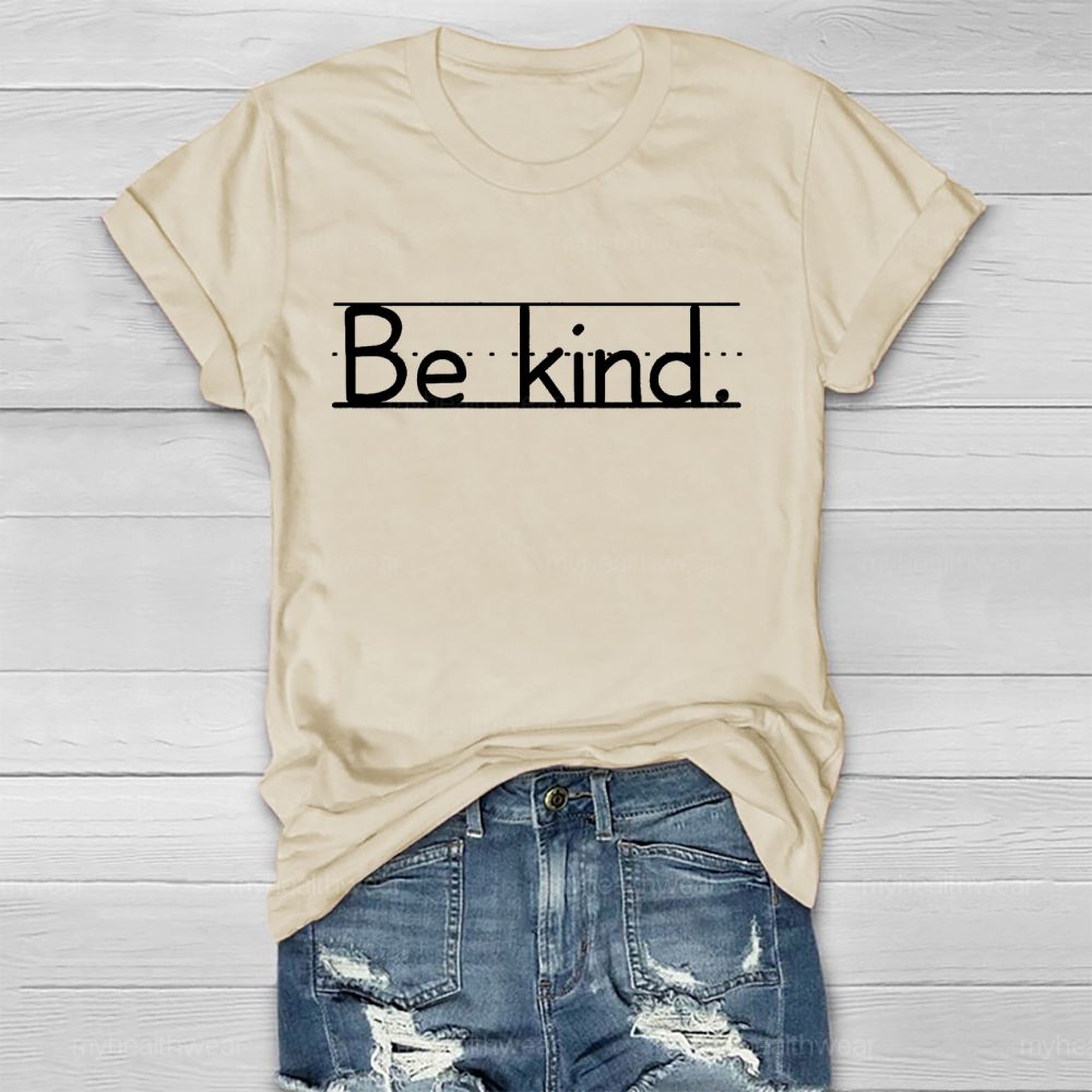 Be kind Pattern Letters Lines  Healthwear T-shirt