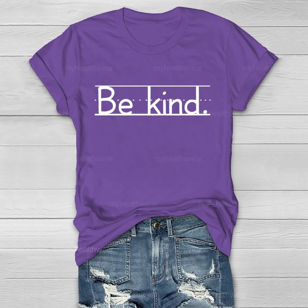 Be kind Pattern Letters Lines  Healthwear T-shirt