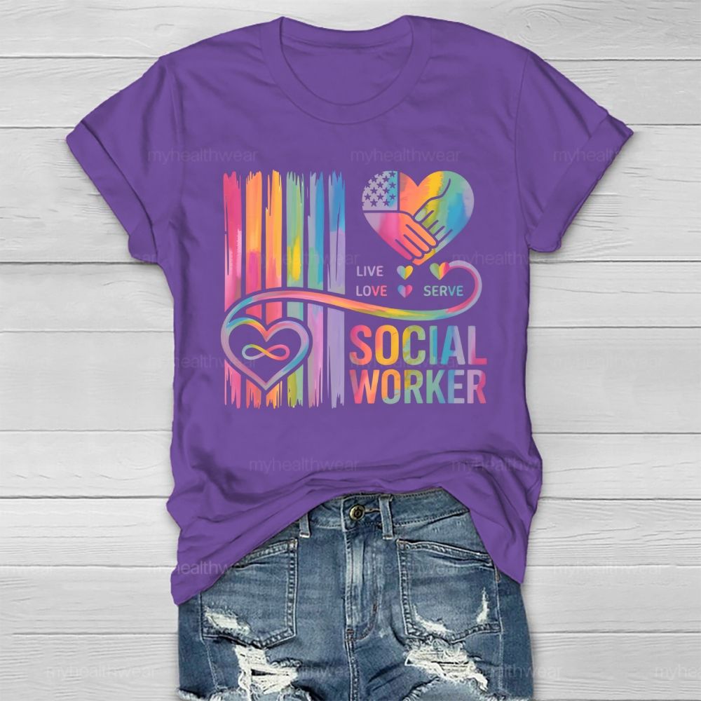 Live Love Serve Social Worker Letters  Healthwear T-shirt