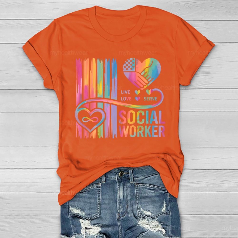 Live Love Serve Social Worker Letters  Healthwear T-shirt