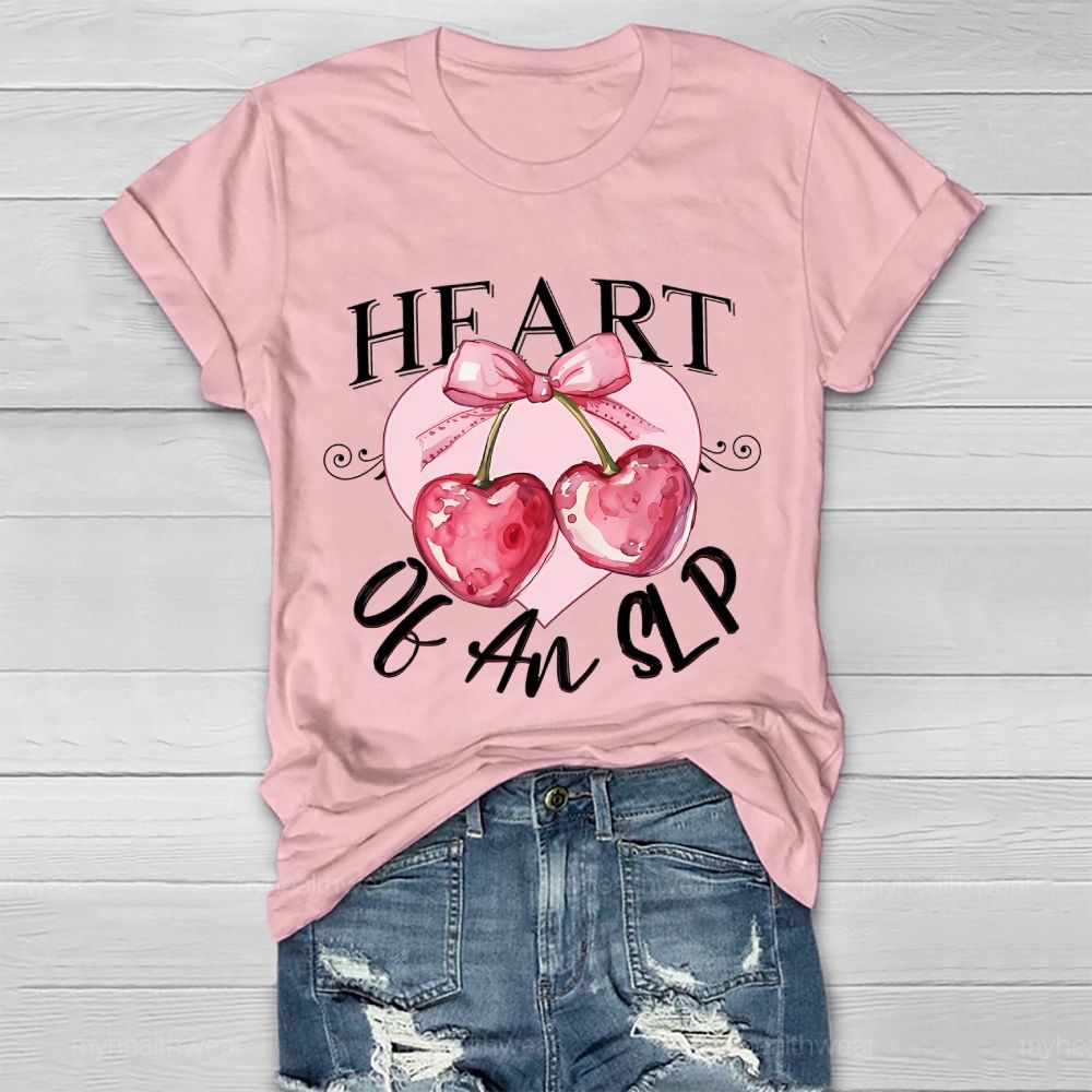 Heart Of An SLP  Cherry  Healthwear T-shirt
