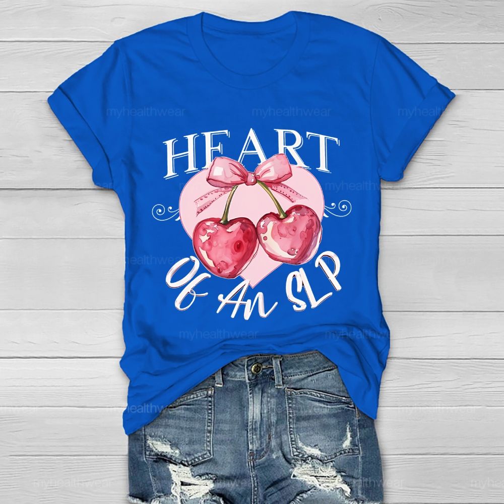 Heart Of An SLP  Cherry  Healthwear T-shirt