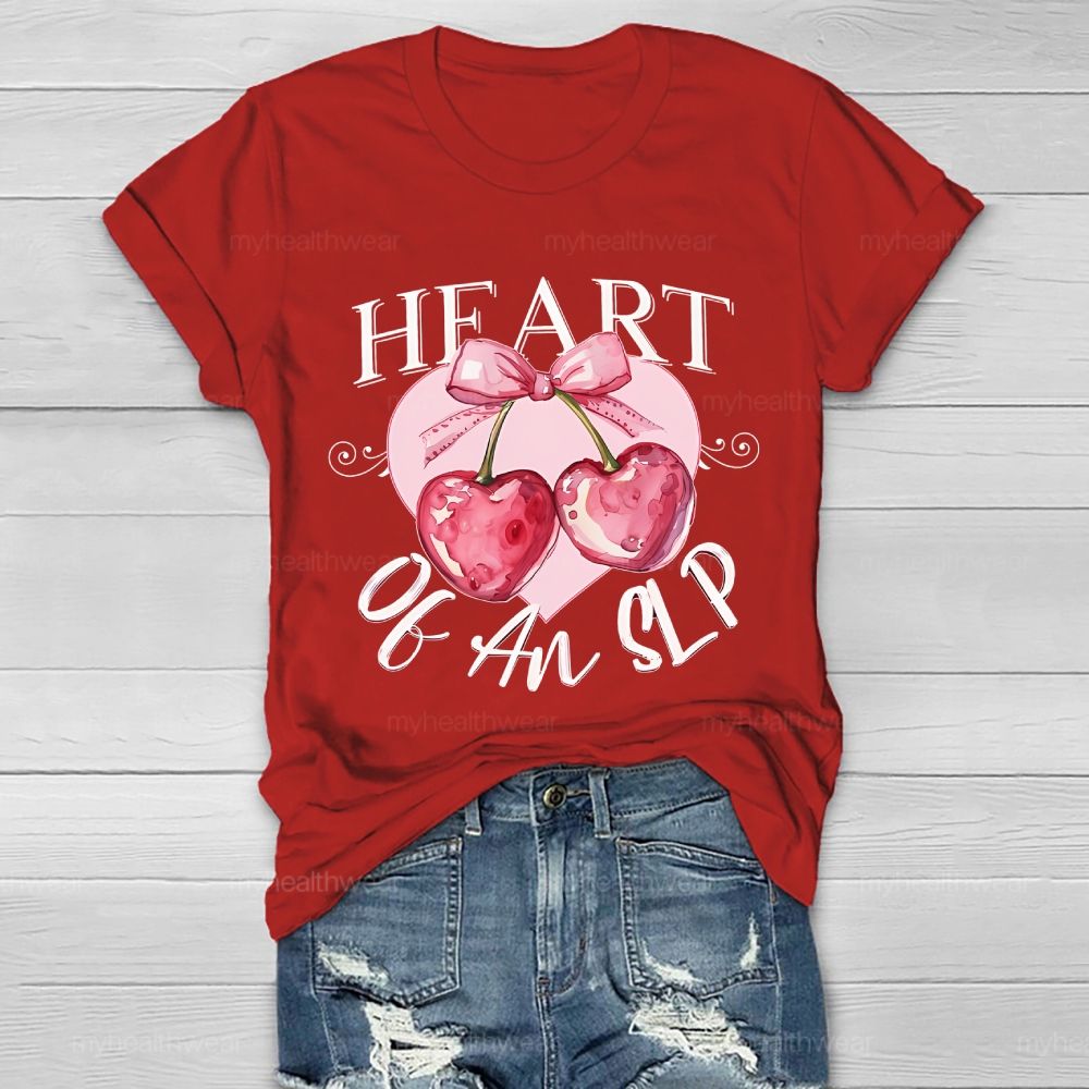 Heart Of An SLP  Cherry  Healthwear T-shirt