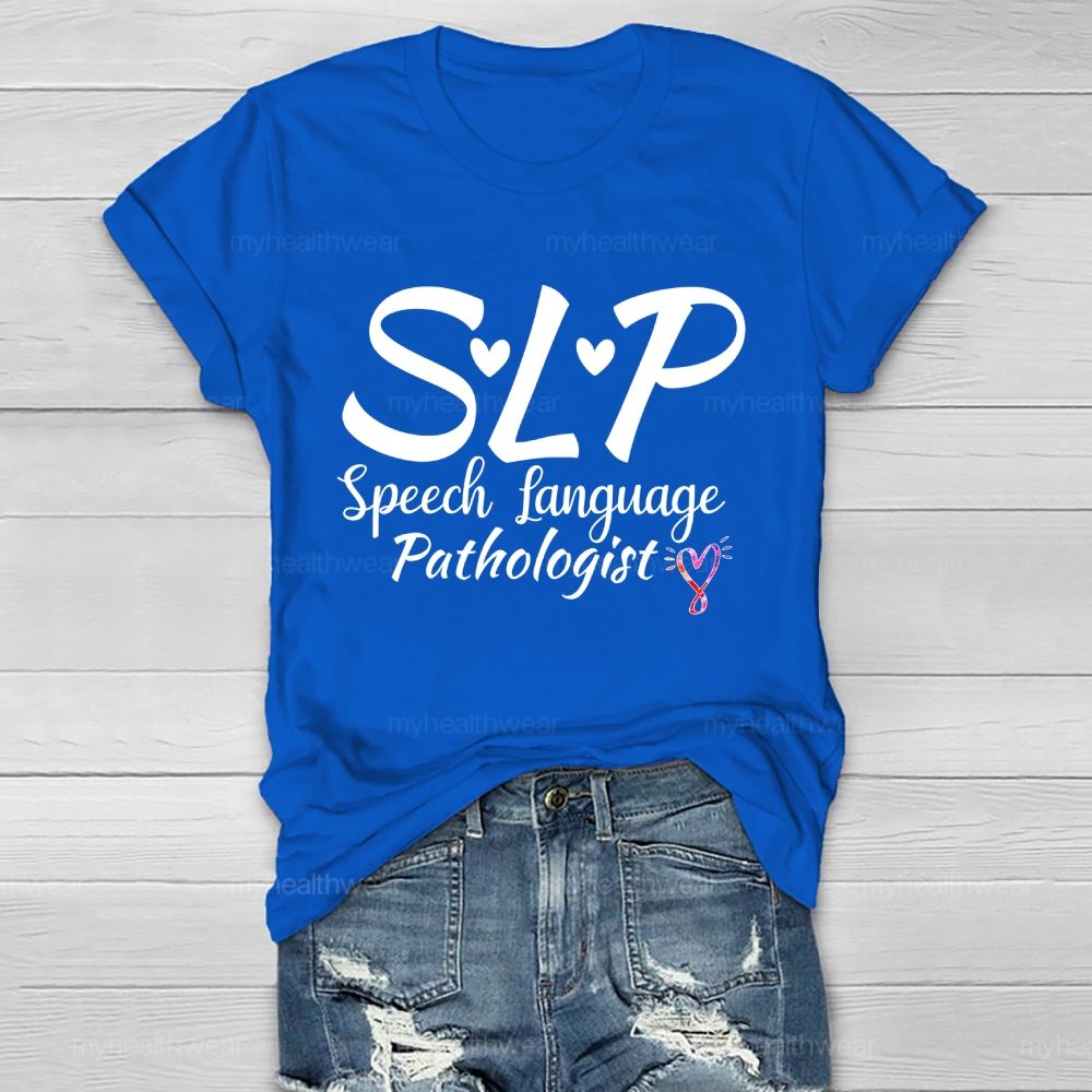 Slp  Speech Language Pathologist   Letters Graphics  Healthwear T-shirt