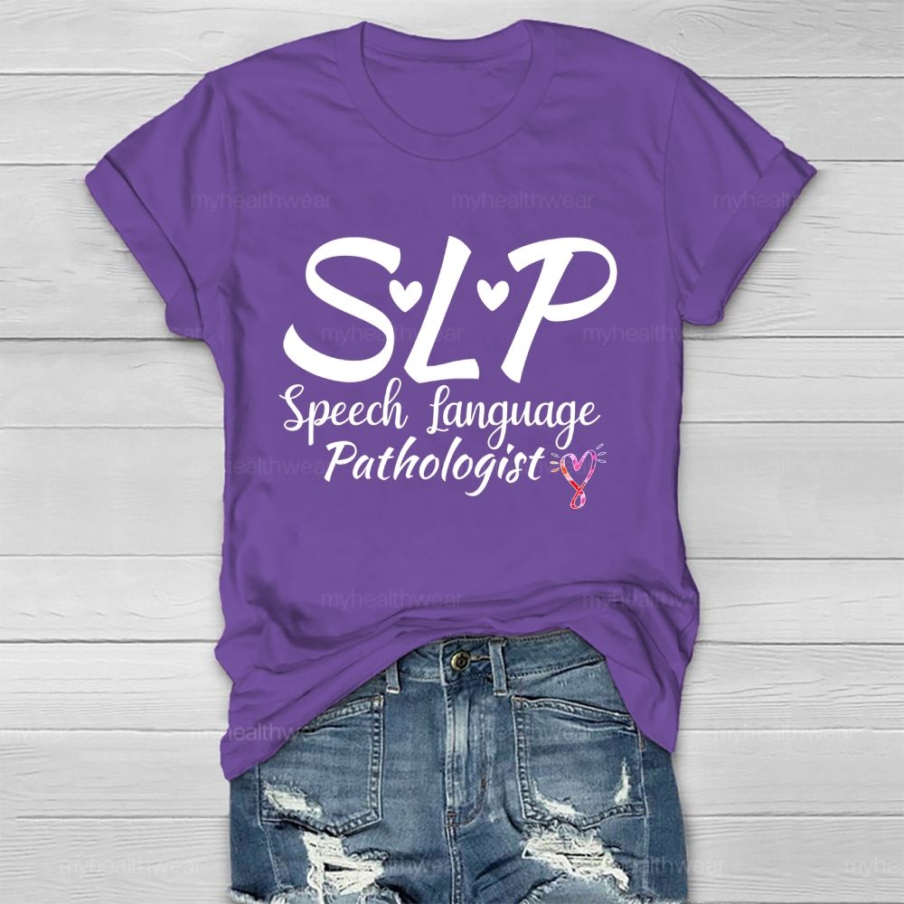 Slp  Speech Language Pathologist   Letters Graphics  Healthwear T-shirt