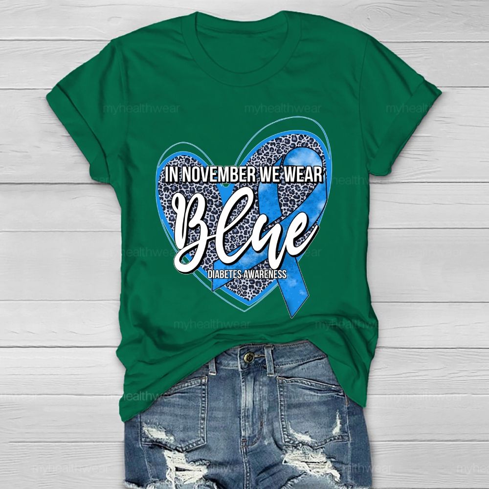In November We Wear Blue Diabetes Awareness Leopard Print Heart  Healthwear T-shirt