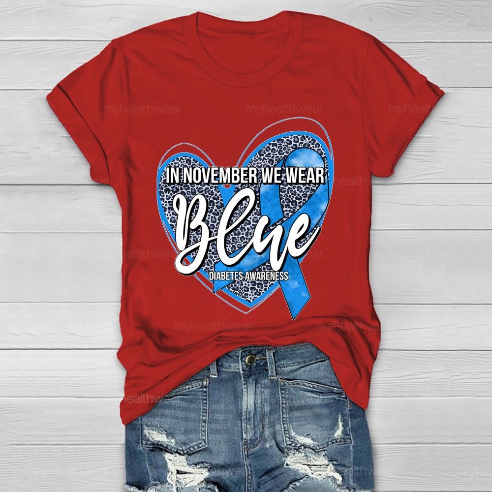 In November We Wear Blue Diabetes Awareness Leopard Print Heart  Healthwear T-shirt