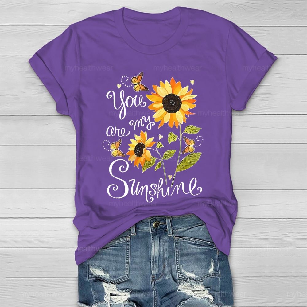 You Are My Sunshine Sunflower Butterfly Letters  Healthwear T-shirt