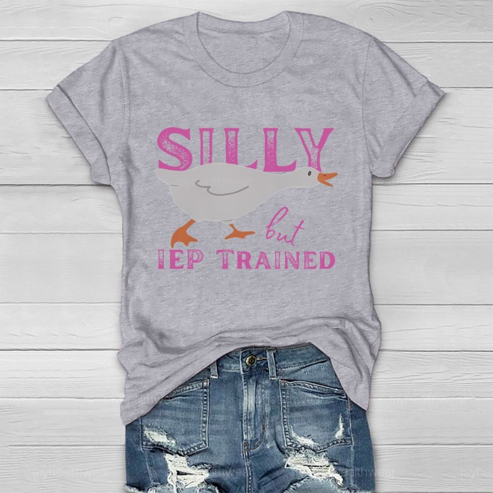 Silly But IEP Trained  Healthwear T-shirt