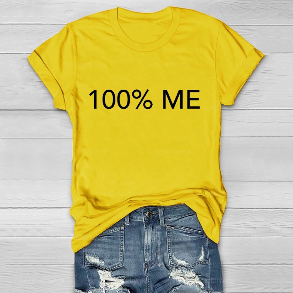 100% ME  Healthwear T-shirt